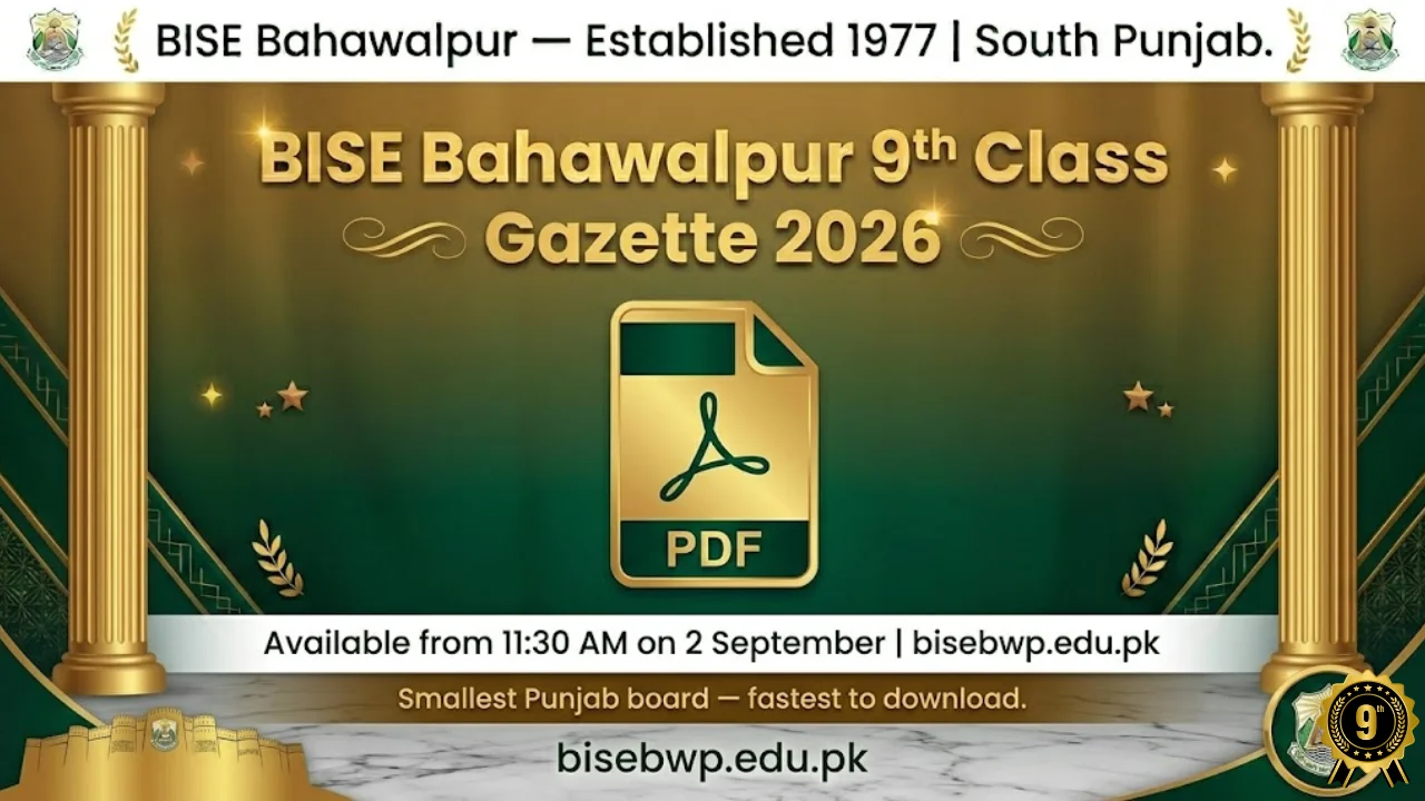 BISE Bahawalpur 9th class gazette 2026 download PDF check result by name