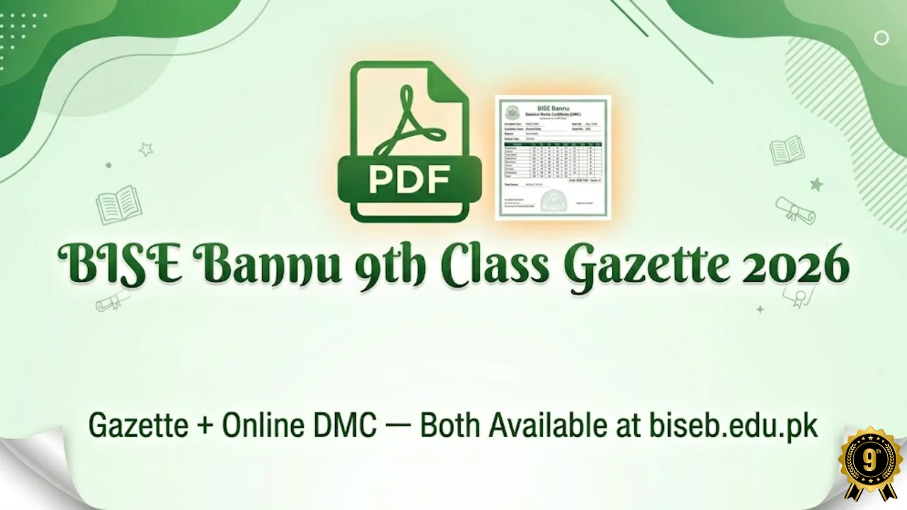 BISE Bannu 9th class gazette 2026 download PDF online DMC biseb.edu.pk result by name
