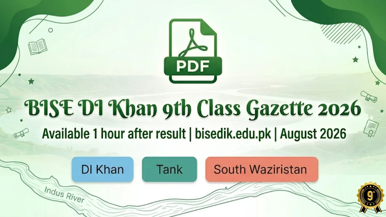 BISE DI Khan 9th class gazette 2026 download PDF check result by name DI Khan Tank South Waziristan