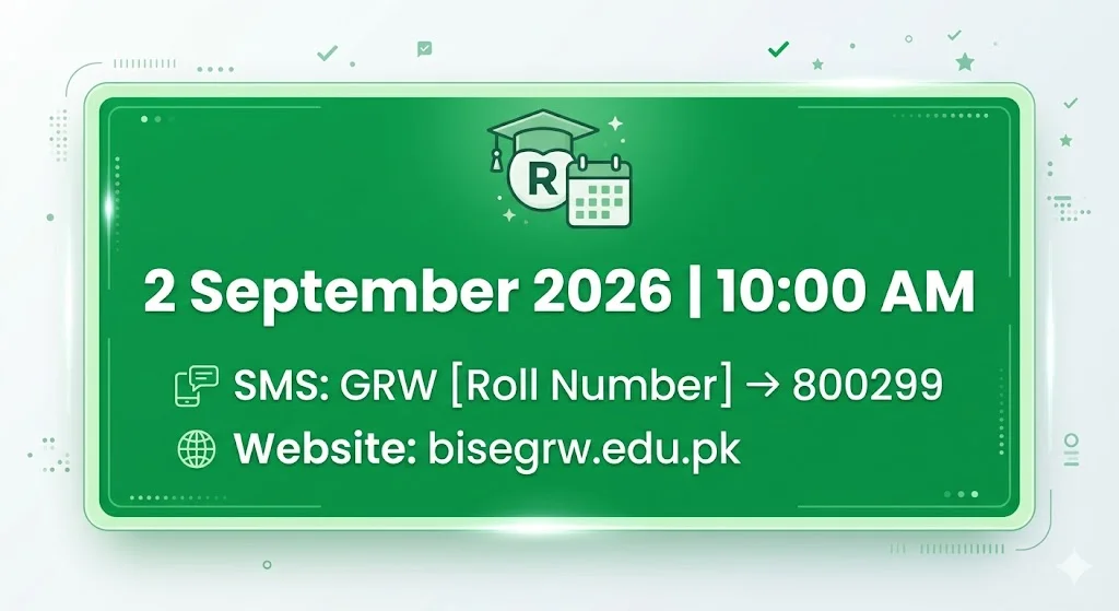 BISE Gujranwala result 2026 date 2 September SMS 800299 bisegrw.edu.pk