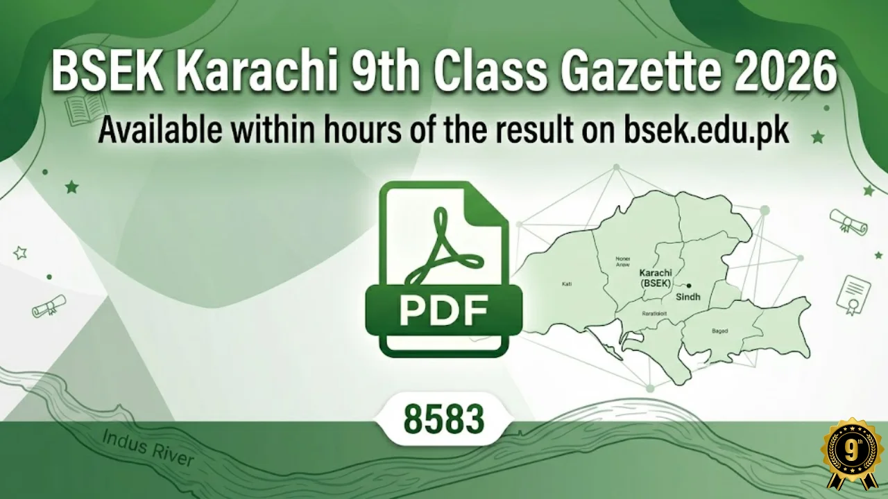 BSEK Karachi 9th Class Gazette 2026